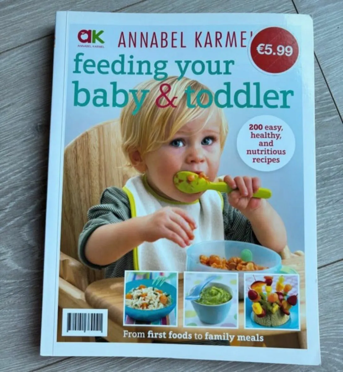 Annabel Karmel – Feeding Your Baby & Toddler - Image 1