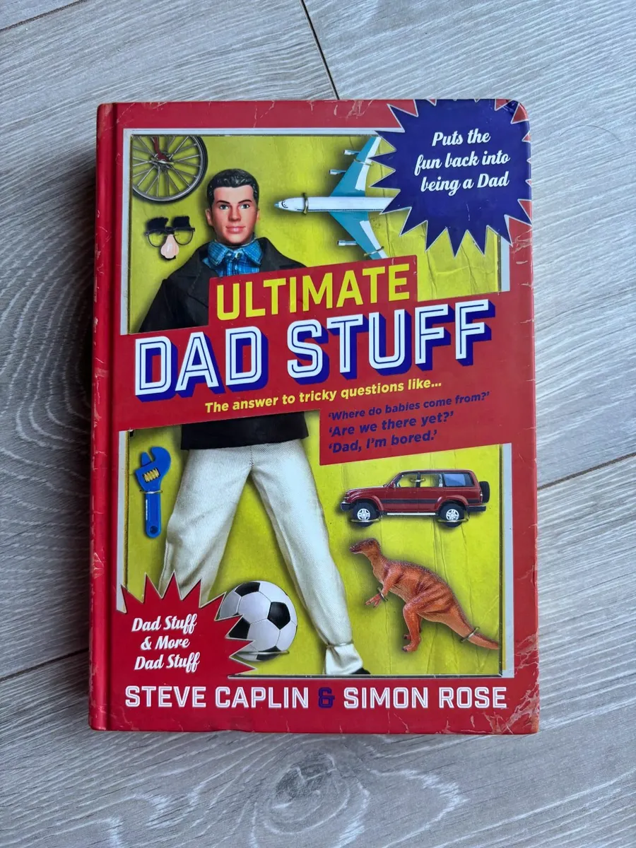 Ultimate Dad Stuff by Steve Caplin & Simon Rose - Image 1