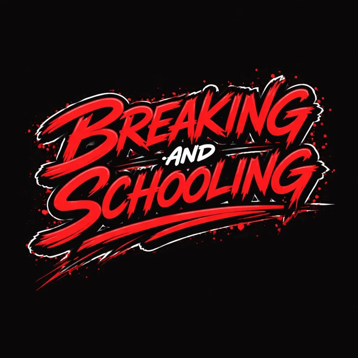 Breaking and schooling