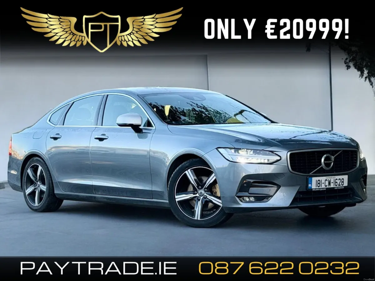 18 VOLVO S90 2.0 TD D4 R-DESIGN 190BHP AUTO REDUCE - Image 1