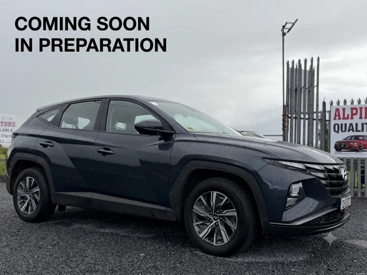Hyundai Tucson  COMING SOON! IN PREPARATION!! - Image 1