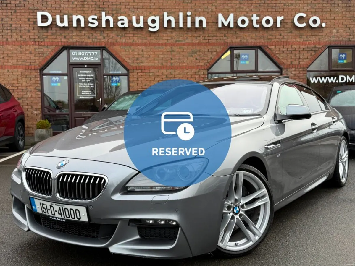 BMW 6-Series 640D M-SPORT GRAN COUPE *LOW KMS* - Image 1