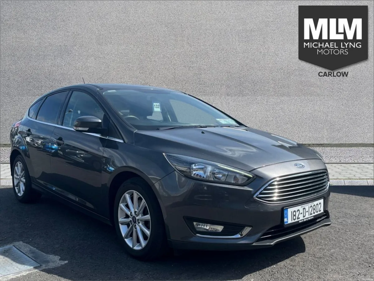 Ford Focus Titanium 1.5TD 120PS 6SPD 4DR - Image 1