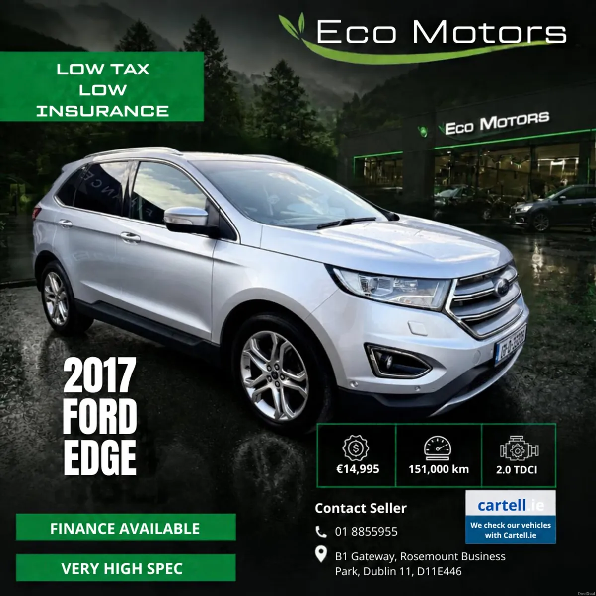 FORD EDGE 2017, 2.0 TDCI 180 BHP’ MASSIVE SPEC S - Image 1