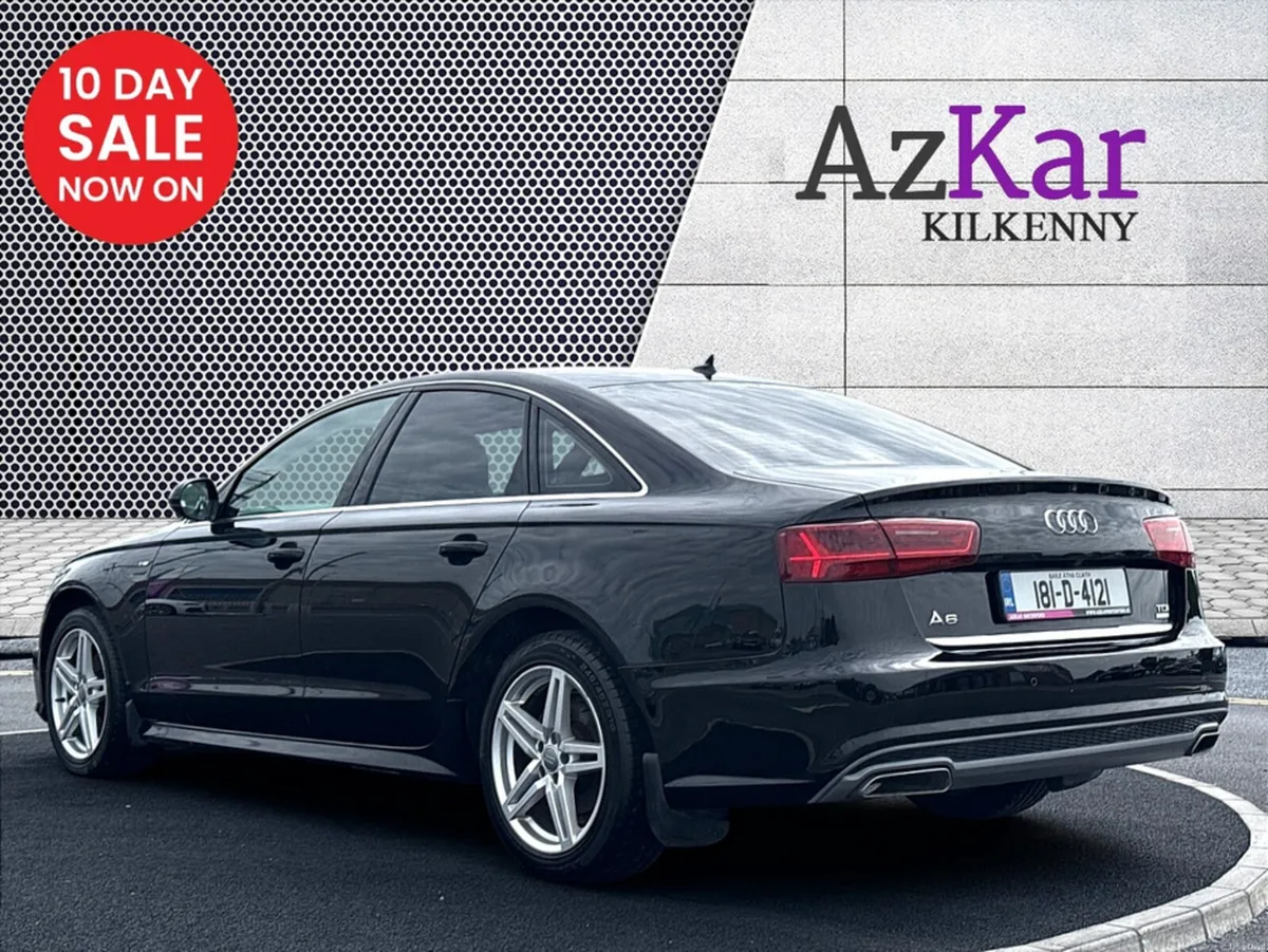 Audi A6 2018 S LINE 2.0TDI AUTOMATIC 150BHP €100 P - Image 6