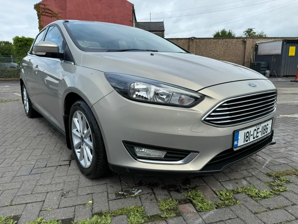 18 Ford Focus TITANIUM 1.5TD nct06/27 - Image 1