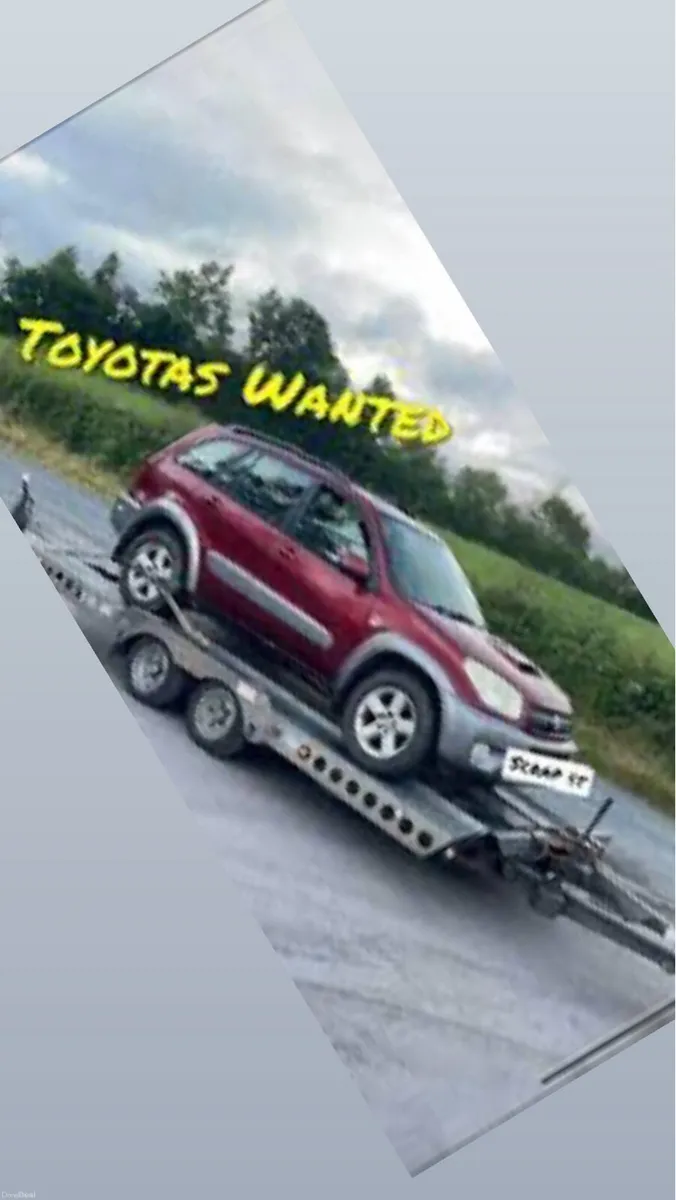 ALL TOYOTAS WANTED! - Image 1