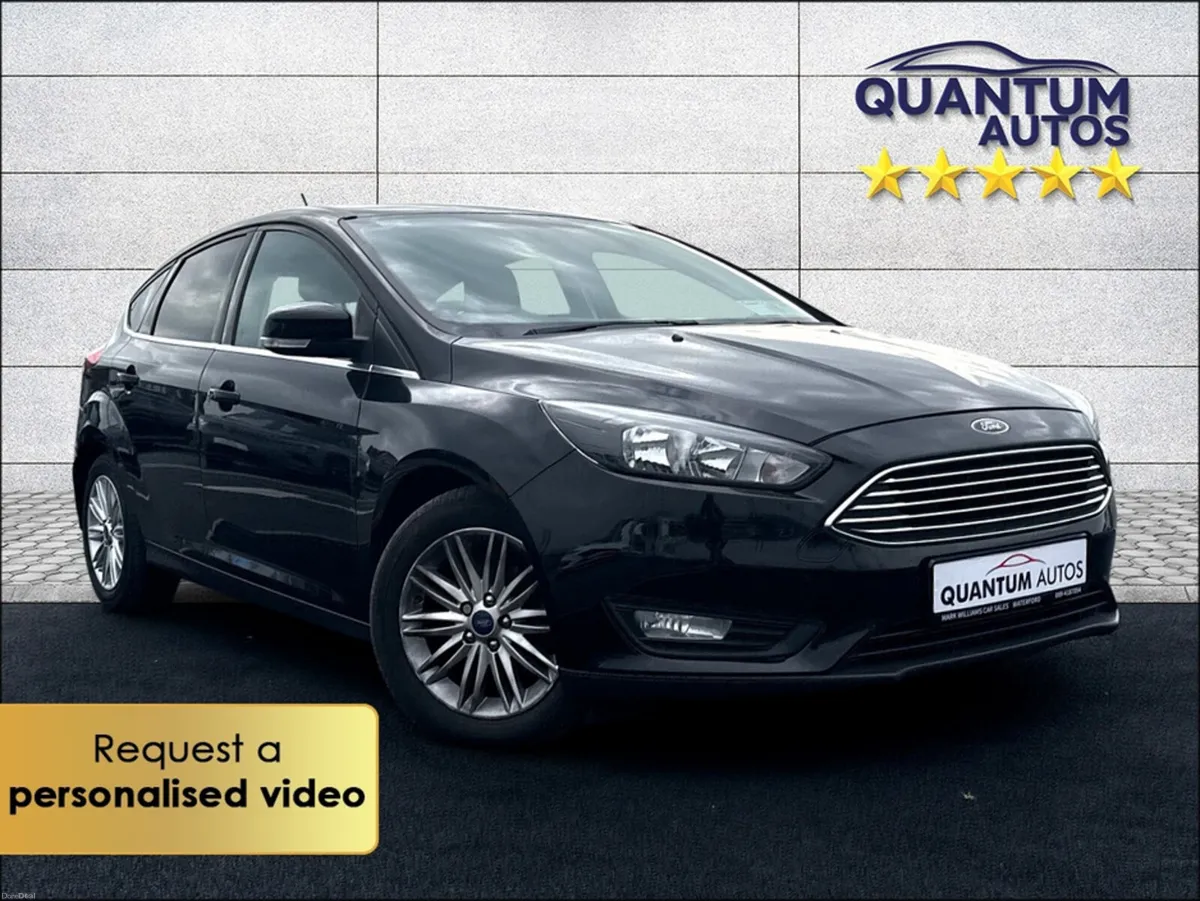 Ford Focus 2017 ZETEC EDITION 1.5TDCI 120BHP €63 P - Image 1