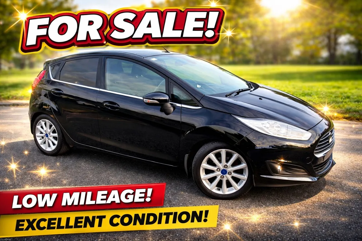 Ford Fiesta/ V. LOW MILES / Titanium spec - Image 1
