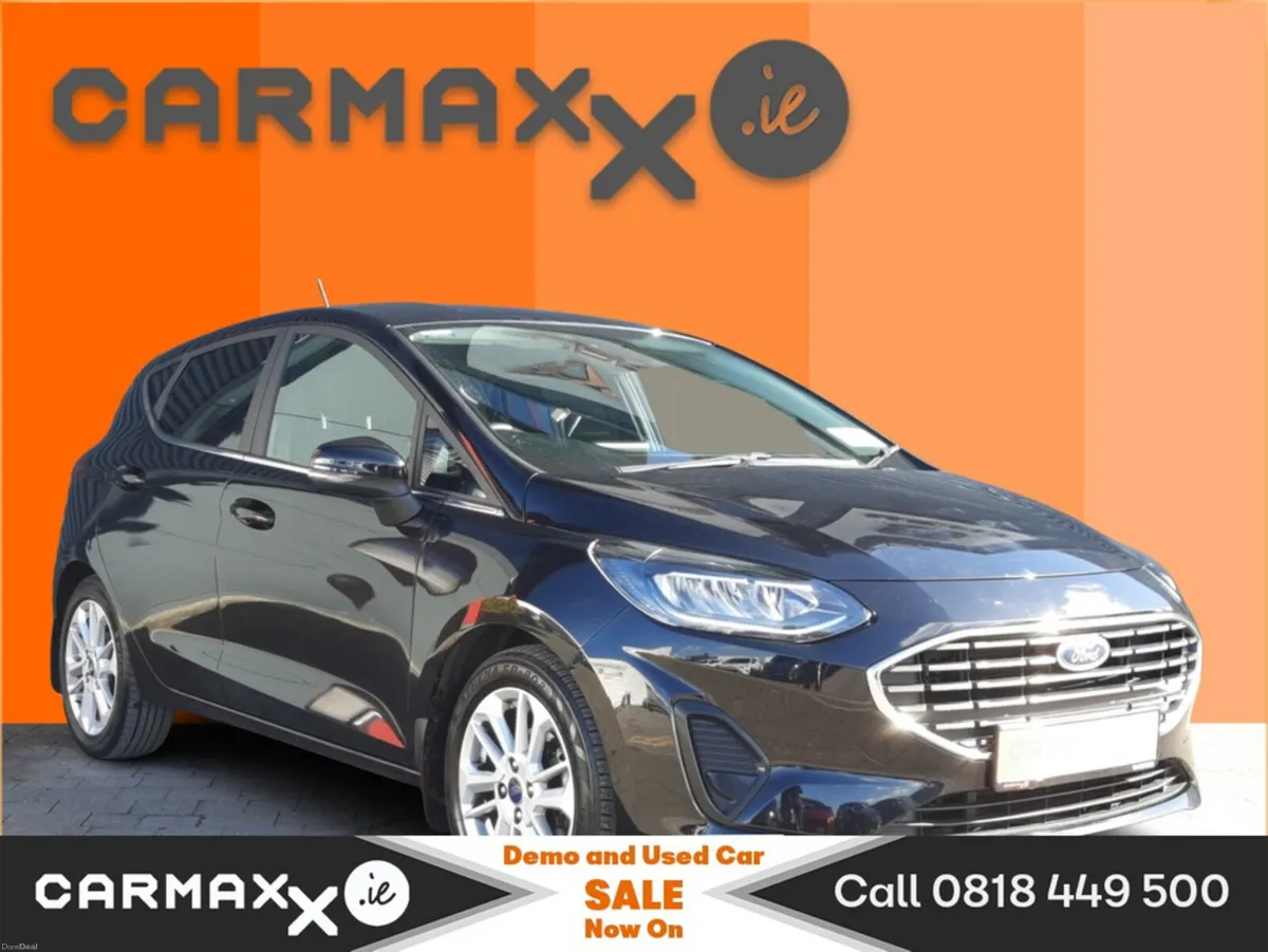 Ford Fiesta 1.0T 100BHP 5DR TITANIUM - WAS €18,995 - Image 1