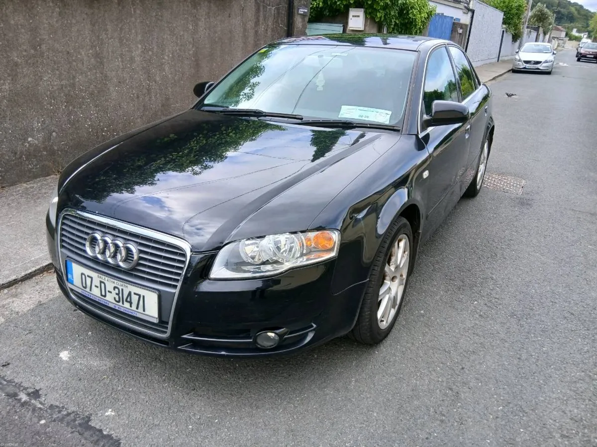 07 audi A4 NEW  1.8T 163BHP NCT 10/27 low kms 176 - Image 1