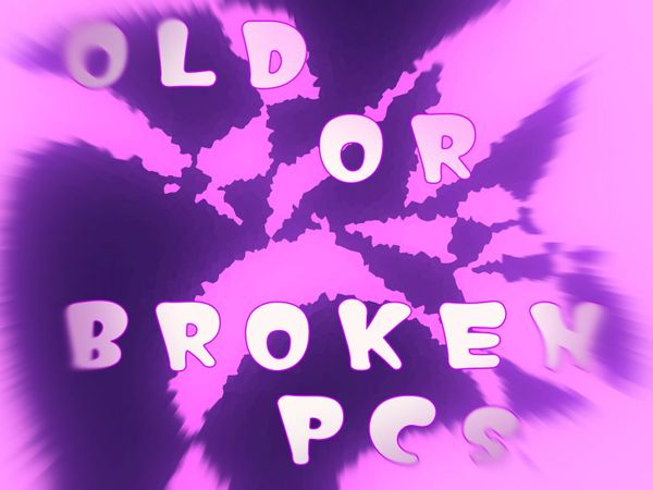 Looking for old or broken PCs - Free or up to €20 - Main image