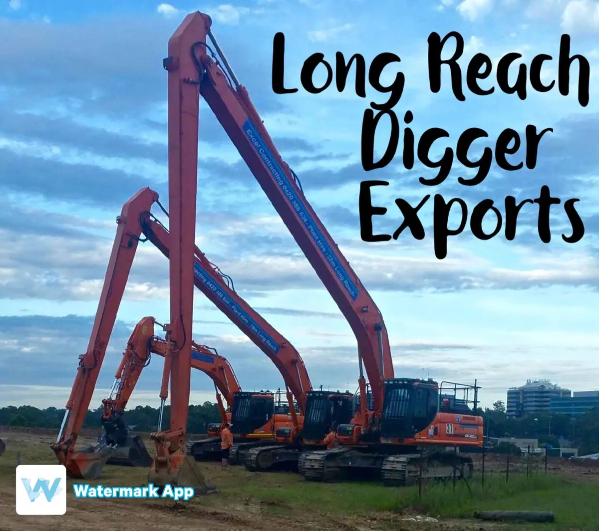 Long reach digger exports