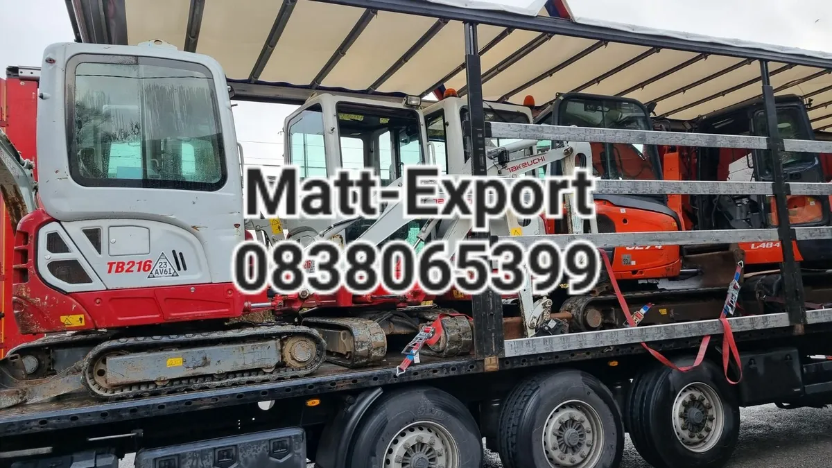 Mini Diggers Needed For Export Cover all Ireland - Image 1