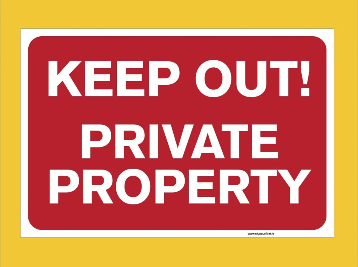 Private Property Signage | Free Delivery Available - Image 1