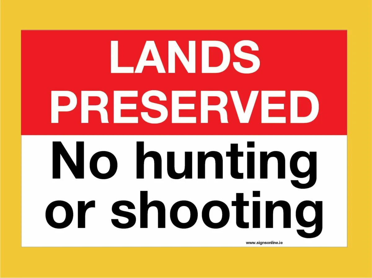 "No Hunting or Shooting" Signs for Private Lands - Image 2