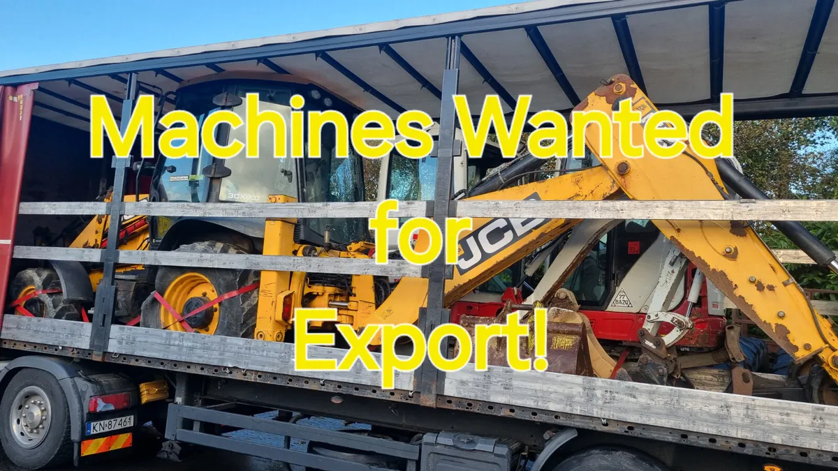 Machinery Wanted for Export - Image 2