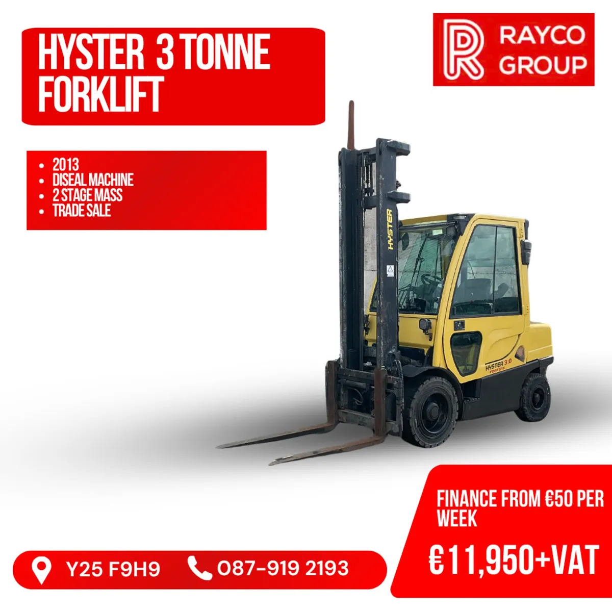 2013 3 Ton Hyster Forklifts - Image 1