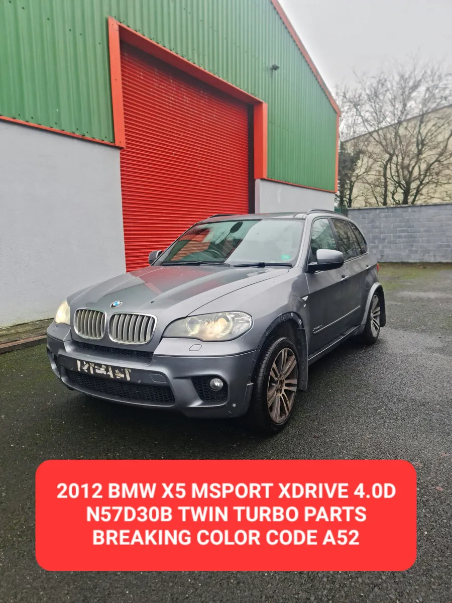 2012 BMW X5 4.0D E70 LCI MSPORT PARTS N57D30B A52 - Image 1