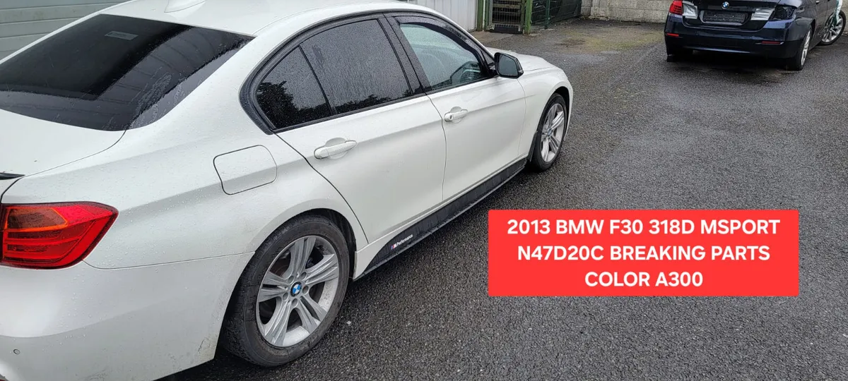 2013 BMW F30 318D MSPORT BREAKING N47D20C - Image 4