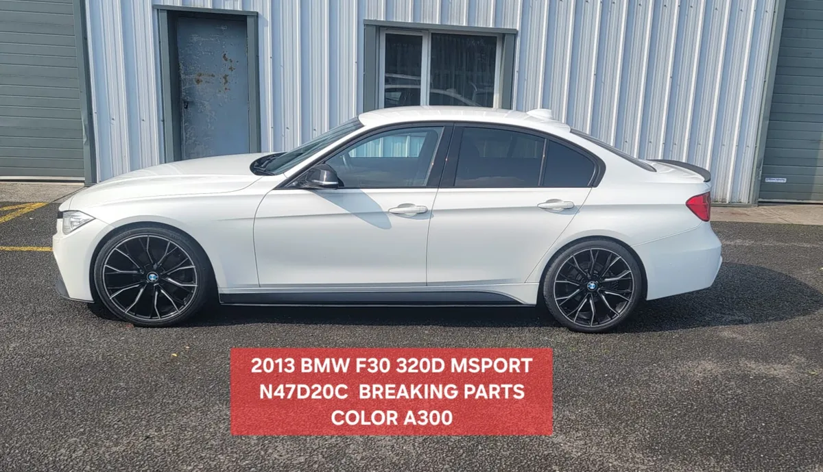 2013 BMW F30 320D MSPORT N47D20C BREAKING PARTS - Image 4