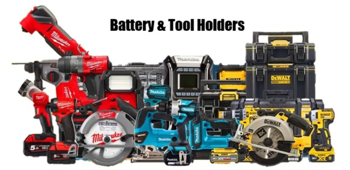Battery and Tool holders (Free postage 3 or more) - Image 1