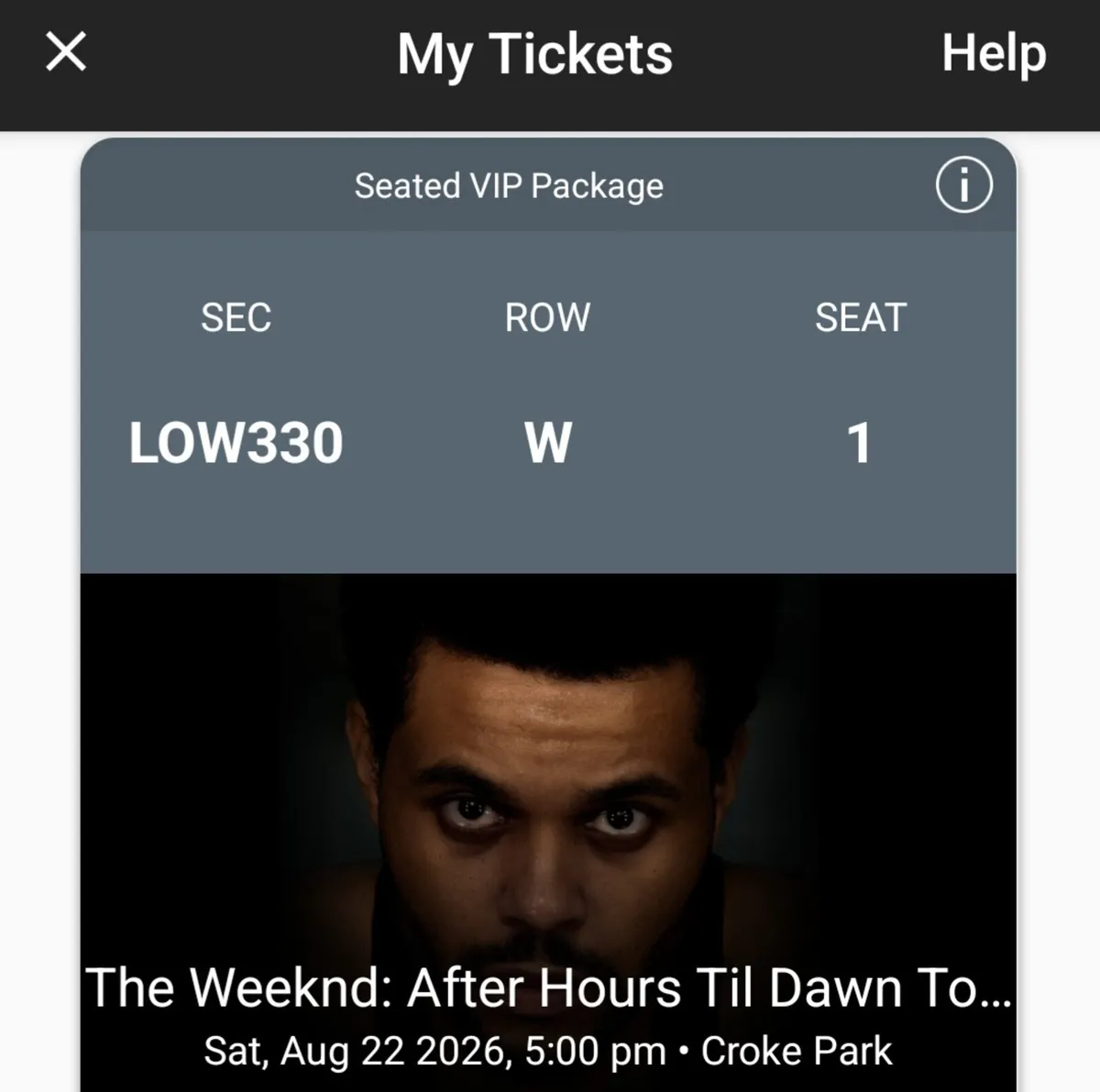 The Weeknd 2 x VIP Tickets Sat 22nd Aug Croke Park - Image 1