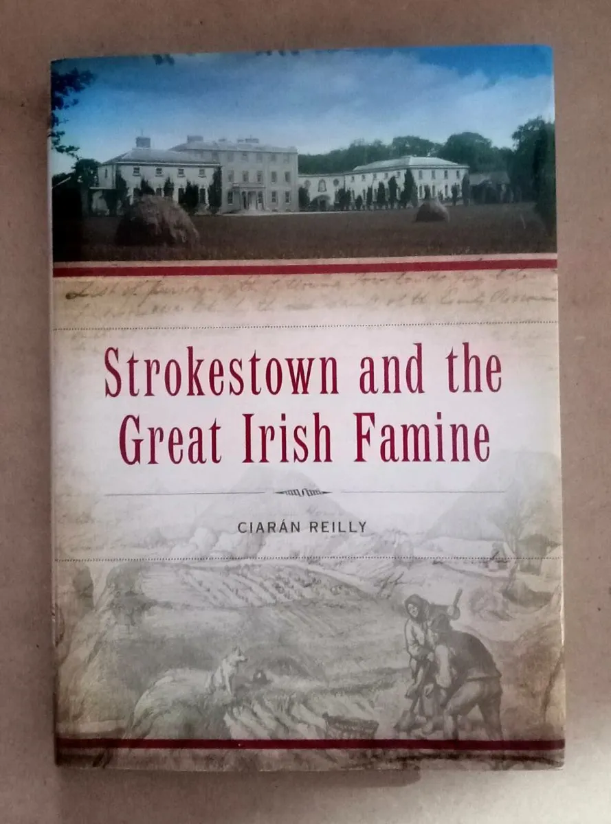 Strokestown and the Great Irish Famine Book - Image 1