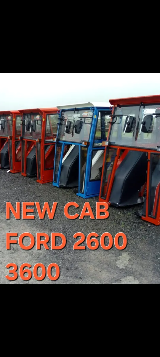 New cab ford  2600 3600 - Image 1