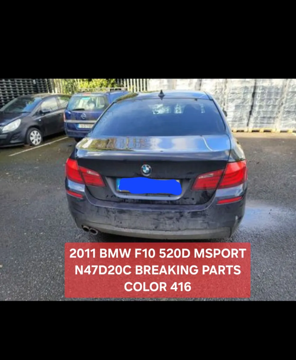 2011 BMW F10 520D MSPORT N47D20C BREAKING PARTS - Image 3