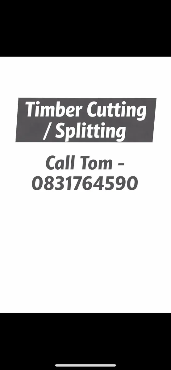 Timber cutting/ splitting - Image 1