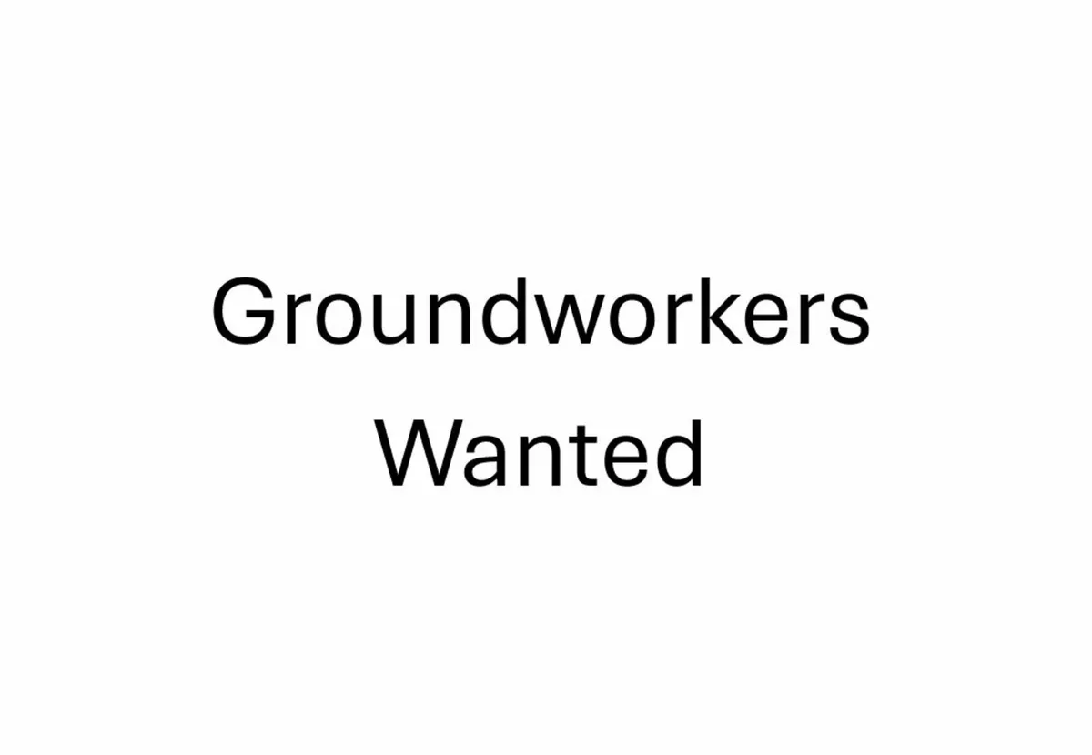 Groundworkers Wanted - Mullingar