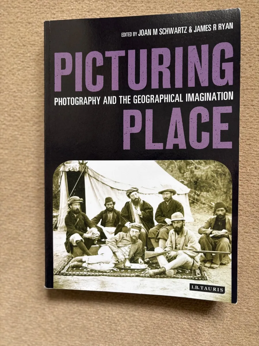 PICTURING PLACE Photography and the  Geographical