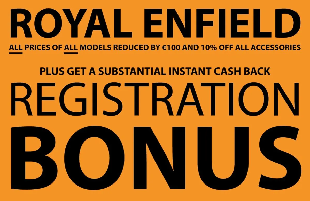 ROYAL ENFIELD REGISTRATION BONUS up to €1,000 OFF - Image 1