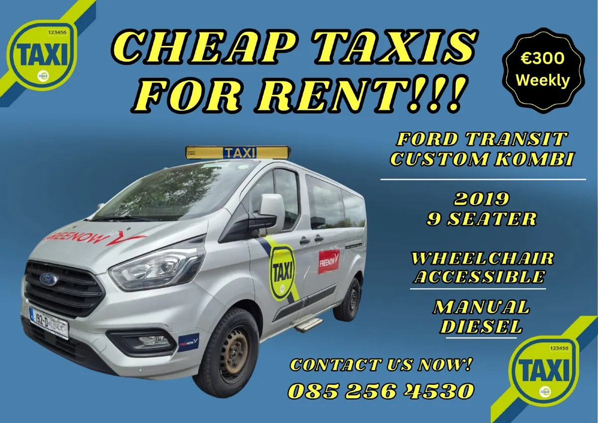 CHEAP TAXIS FOR RENT - FORD TRANSIT 2019!!!
