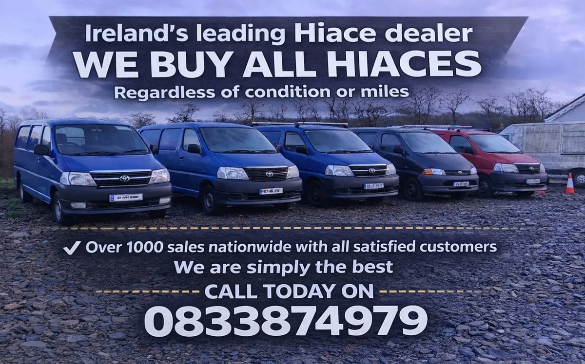 WE WANT YOUR HIACE €€€€