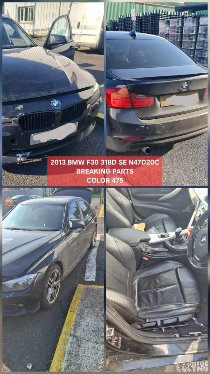 2013 BMW F30 318D SE SPORT N47D20C  BREAKING PARTS - Image 2