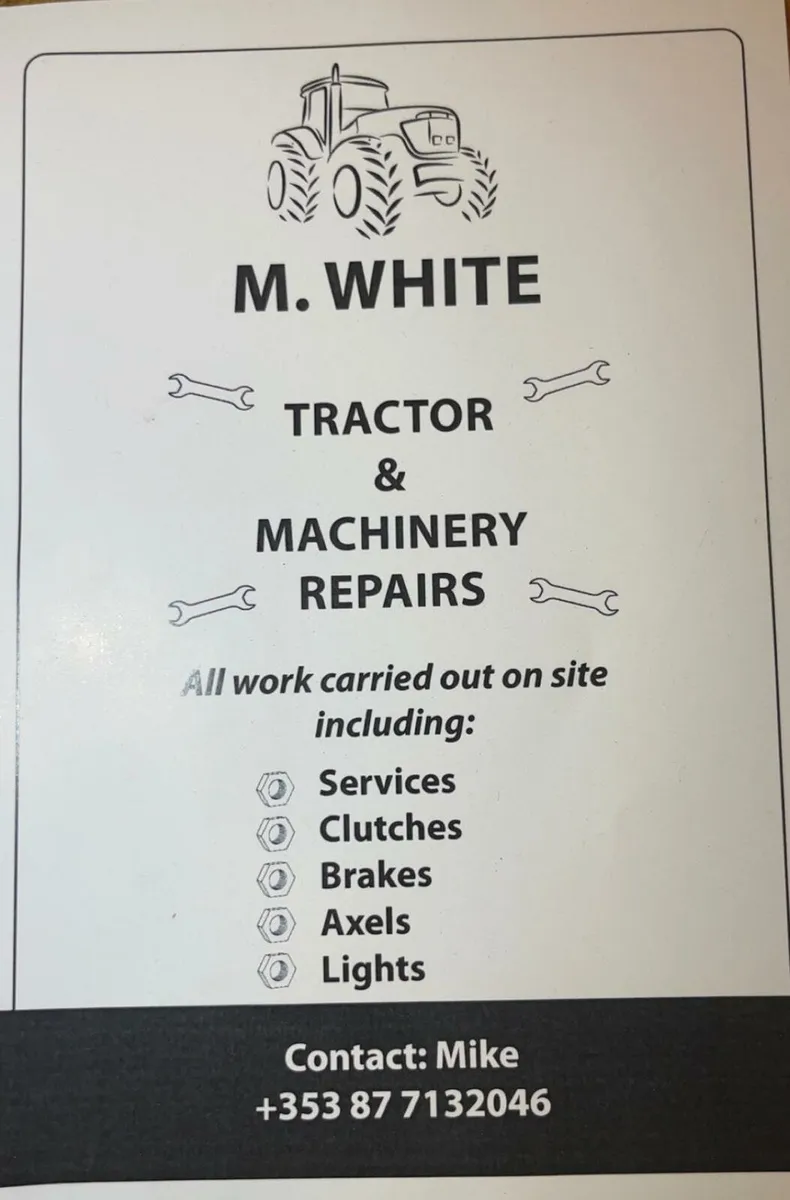 TRACTOR AND MACHINERY REPAIRS - Image 1