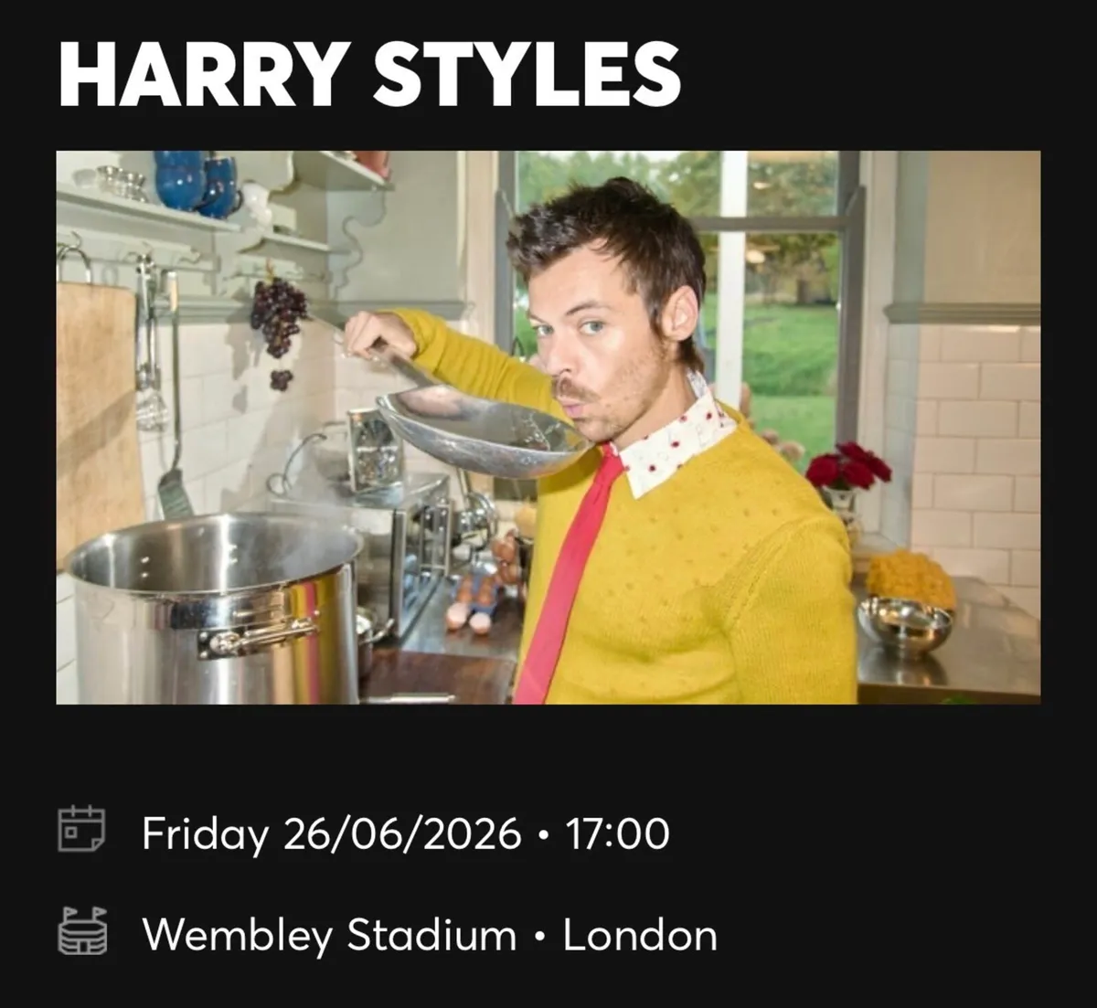 TWO HARRY STYLES TICKETS wembley 26 june