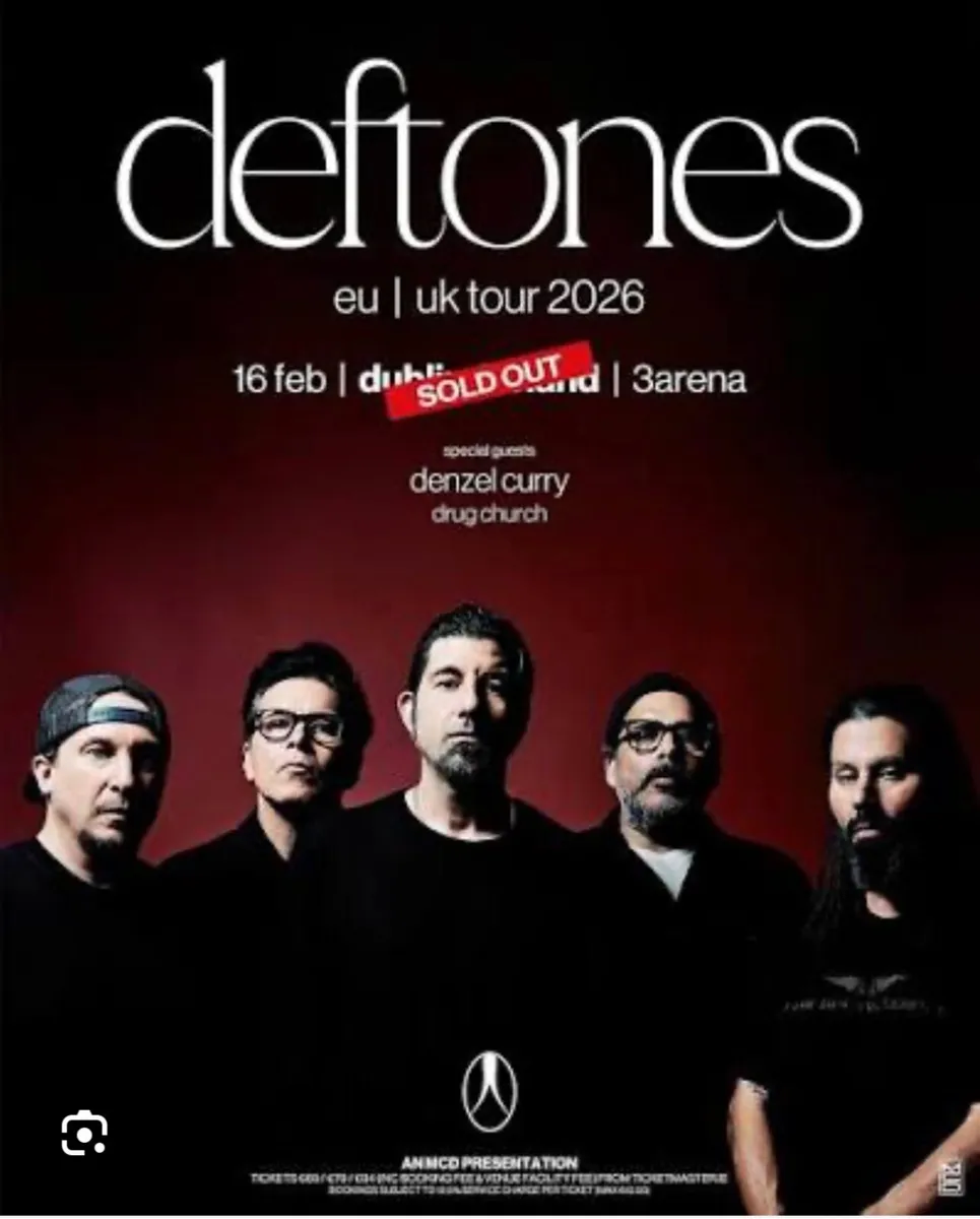 Deftones standing  Concert ticket Dublin