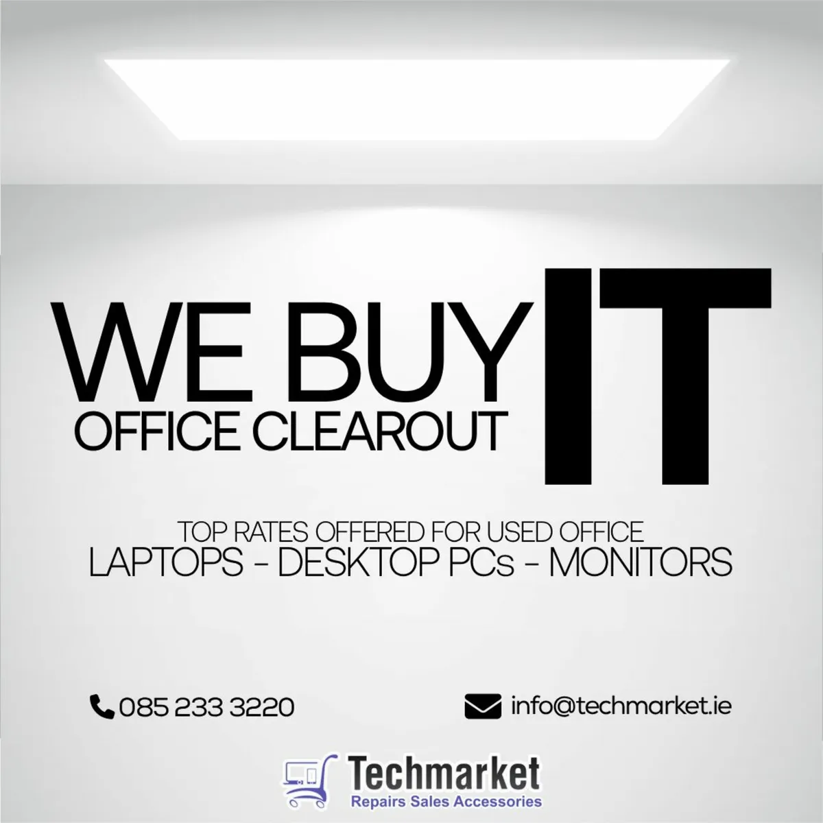 We Buy Office Clear Out IT Tech - LAPTOPS & MORE