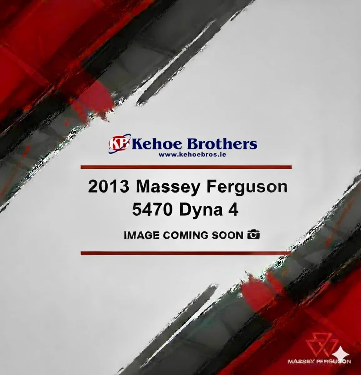 2013 Massey Ferguson 5470 - €44,000 + VAT