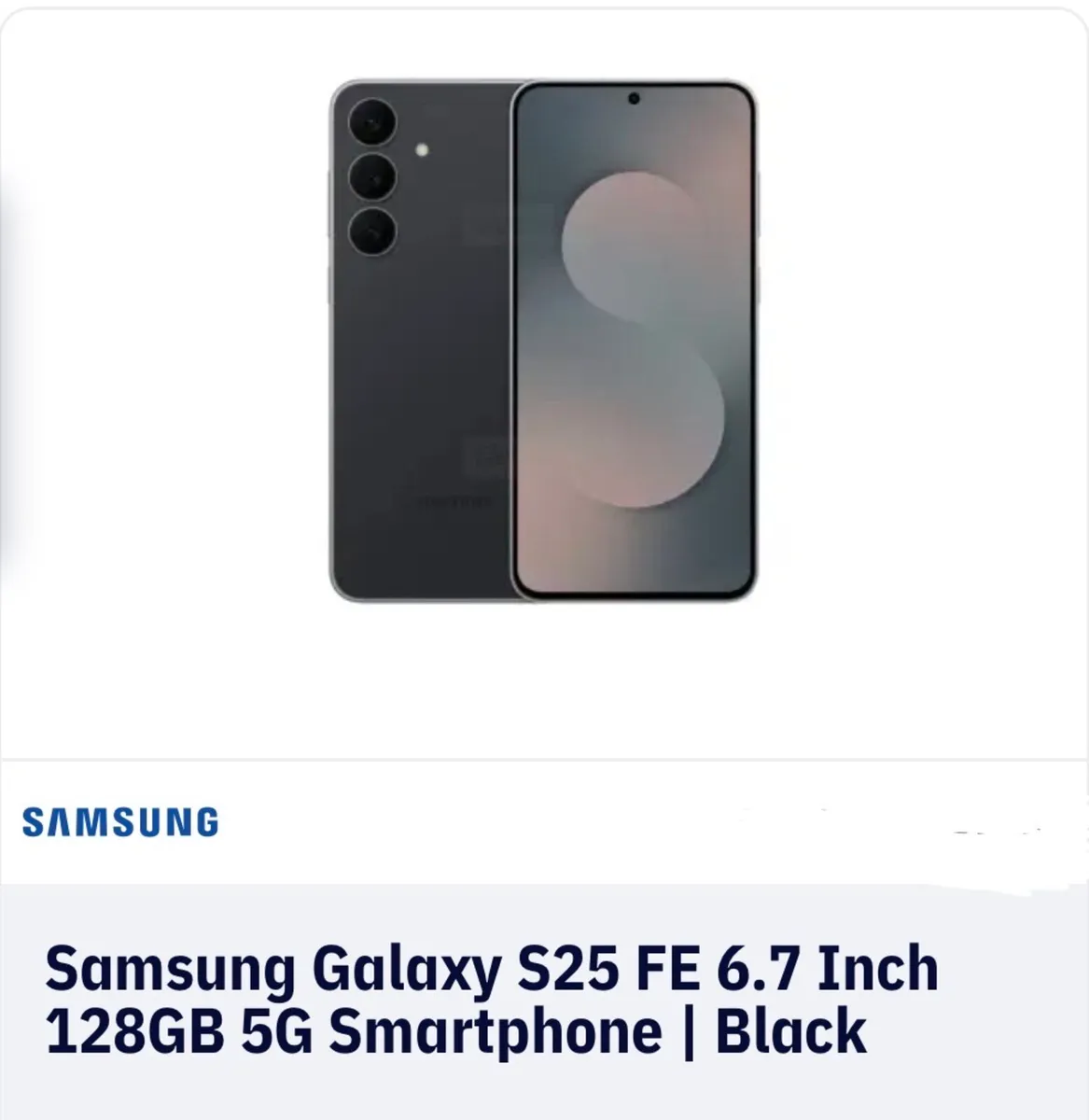 Samsung Galaxy S25 FE NEW - Image 1