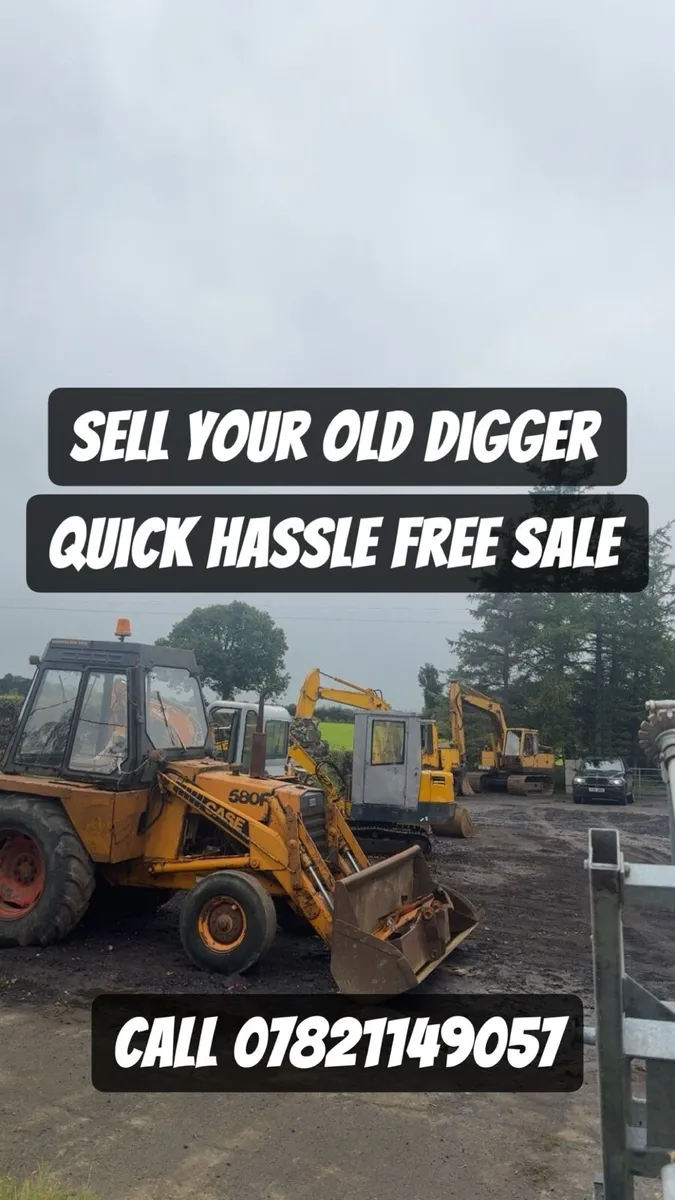 Diggers wanted! Buying Diggers! - Image 1