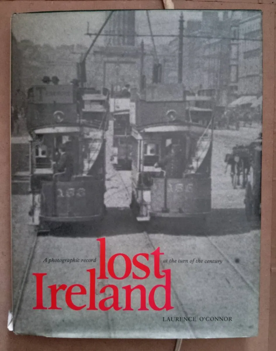 Lost Ireland A Photographic Record Book - Image 1