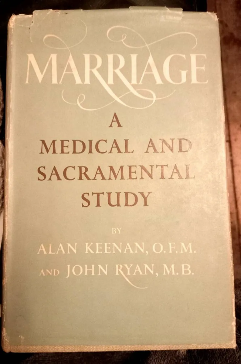 Marriage A Medical and Sacramental Study Book - Image 1