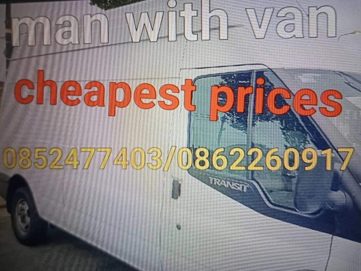 Man with a van 00852477403 - Image 1