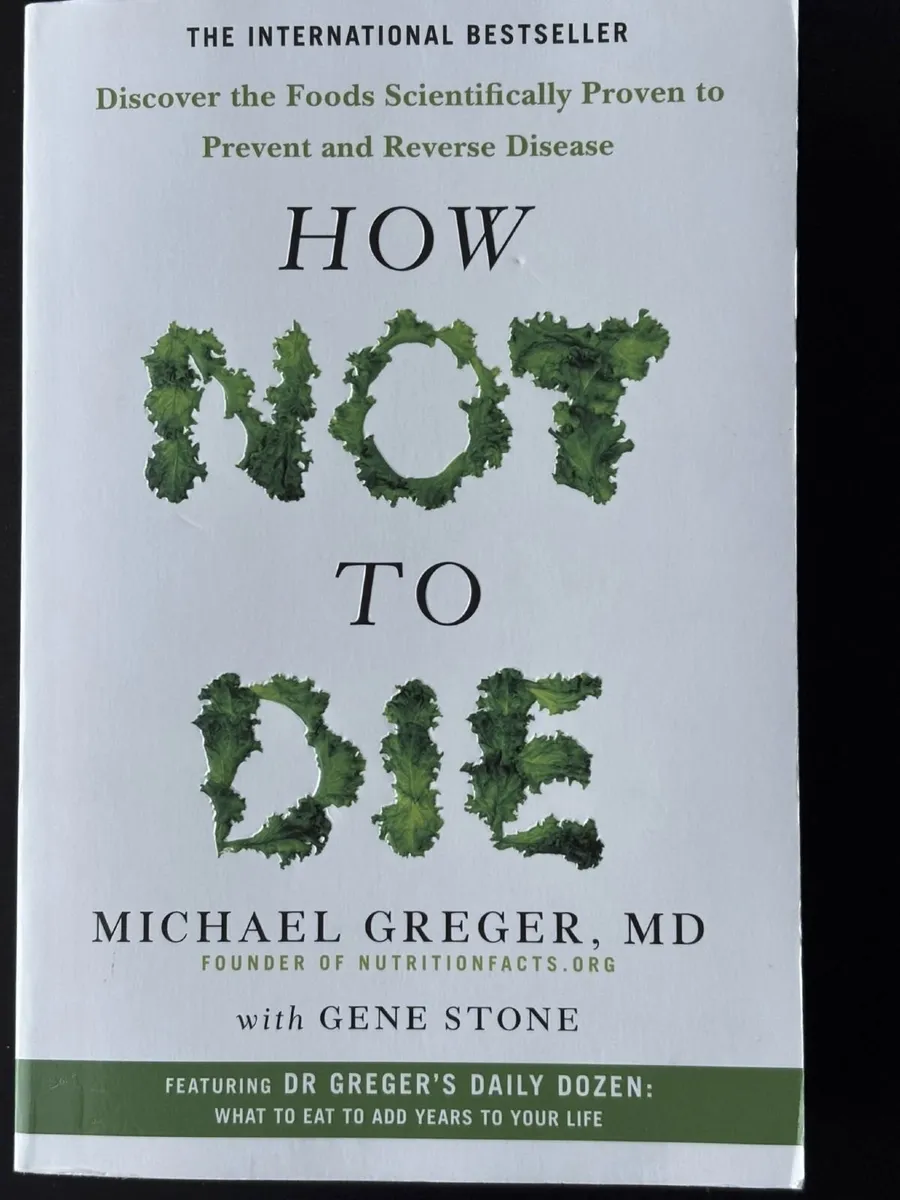 Book: "How Not To Die" Michael Greger NEW - Image 1