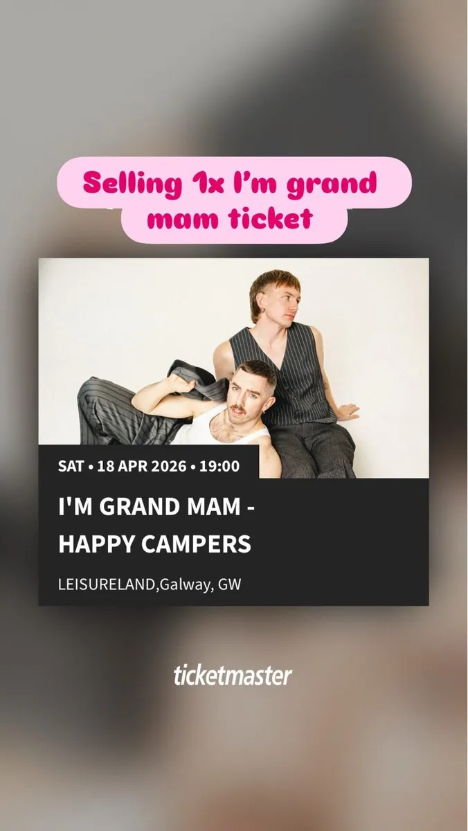 I’m grand mam live show ticket Galway