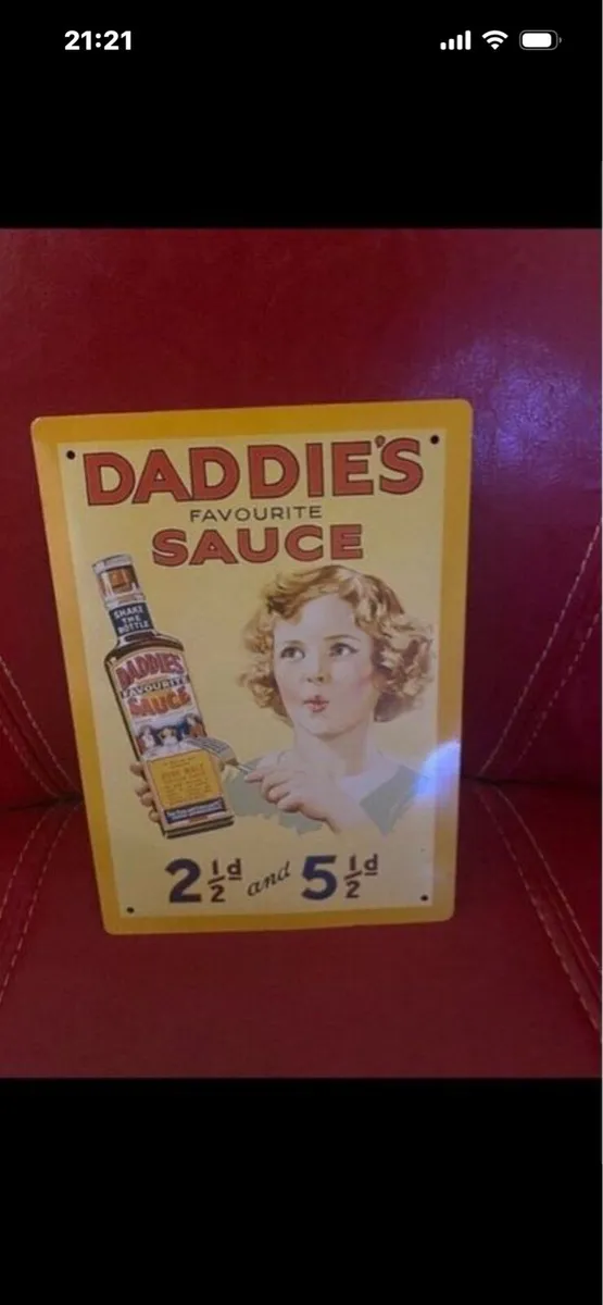 Daddies Favourjite Sauce Metal Sign - Image 1